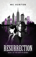 Resurrection: Book I Of The Martyr Series - Paperback