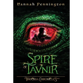 Spire of Tavnir: a young adult epic portal fantasy adventure trilogy with siblings, prophecies, and dragons - Hardcover