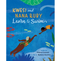 Kwesi and Nana Ruby Learn to Swim - Hardcover