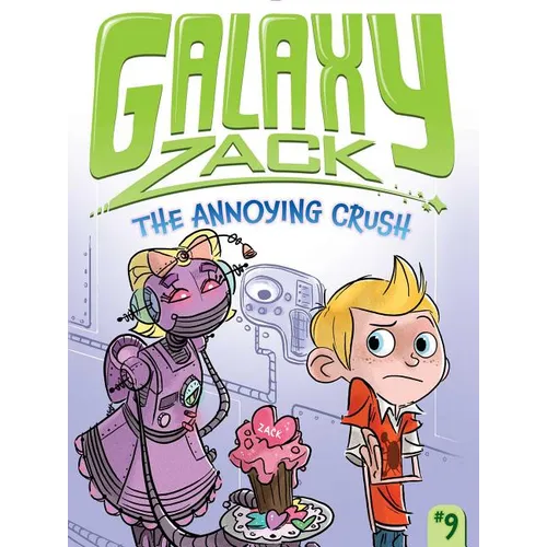 The Annoying Crush - Hardcover