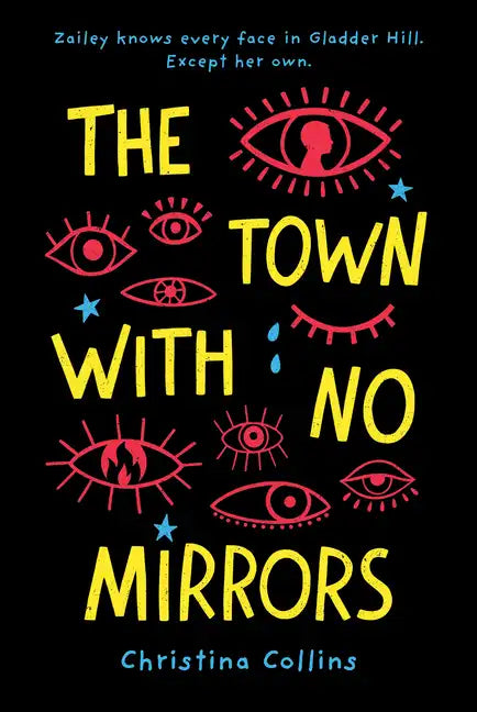 The Town with No Mirrors - Hardcover