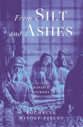 From Silt and Ashes - Paperback