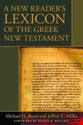 A New Reader's Lexicon of the Greek New Testament - Hardcover