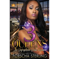 3 Queens: An Unforgettable Love Story - Paperback