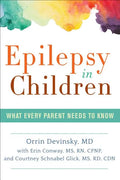 Epilepsy in Children: What Every Parent Needs to Know - Paperback