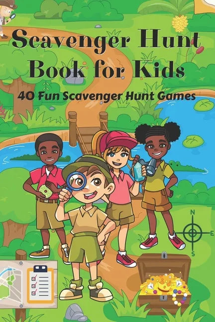 Scavenger Hunt Book for Kids: 40 Fun Scavenger Hunt Games Holidays, Seasons, Indoors, Outdoors & More Great Gift for Kids - Paperback