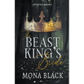The Beast King's Bride: a Fairytale Romance - Paperback