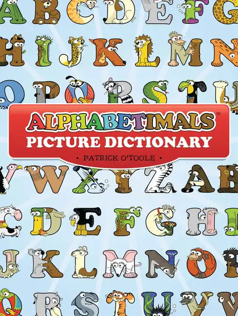 Alphabetimals Picture Dictionary Coloring Book - Paperback