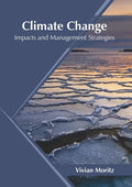 Climate Change: Impacts and Management Strategies - Hardcover