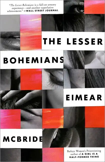 The Lesser Bohemians: The Lesser Bohemians: A Novel - Paperback