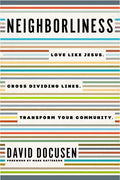 Neighborliness Softcover - Paperback