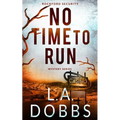 No Time To Run - Paperback