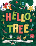 Hello, Tree - Hardcover