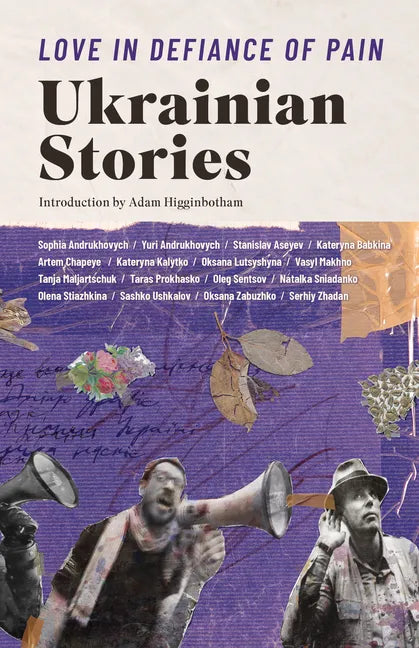 Love in Defiance of Pain: Ukrainian Stories - Paperback