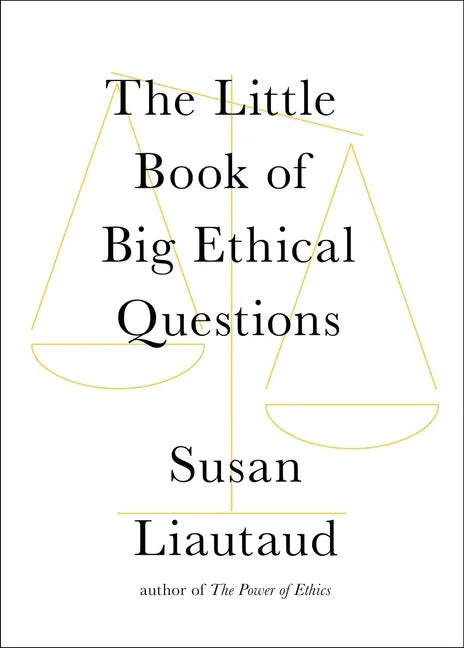 The Little Book of Big Ethical Questions - Hardcover