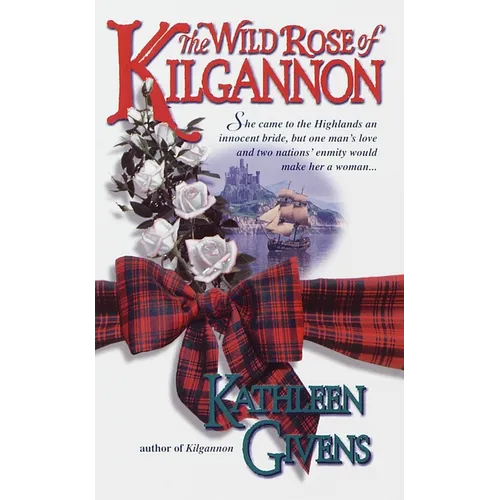 The Wild Rose of Kilgannon - Paperback