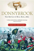 Donnybrook: The Battle of Bull Run, 1861 - Paperback