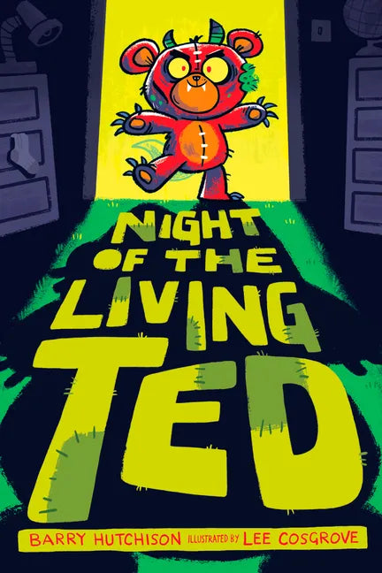 Night of the Living Ted - Hardcover