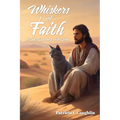Whiskers of Faith: A Cat's Journey with Jesus - Paperback
