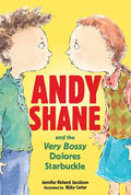 Andy Shane and the Very Bossy Dolores Starbuckle - Paperback