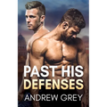 Past His Defenses - Paperback