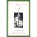 Brother Roger of Taize: Essential Writings - Paperback