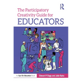 The Participatory Creativity Guide for Educators - Paperback