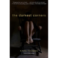 The Darkest Corners - Paperback