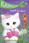 Purrmaids #3: Seasick Sea Horse - Paperback