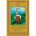 Daily Fragrance of the Lotus Flower, Vol. 10 (2001) - Hardcover