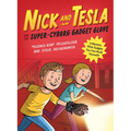 Nick and Tesla and the Super-Cyborg Gadget Glove: A Mystery with Gadgets You Can Build Yourself - Paperback