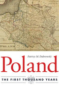 Poland: The First Thousand Years - Hardcover