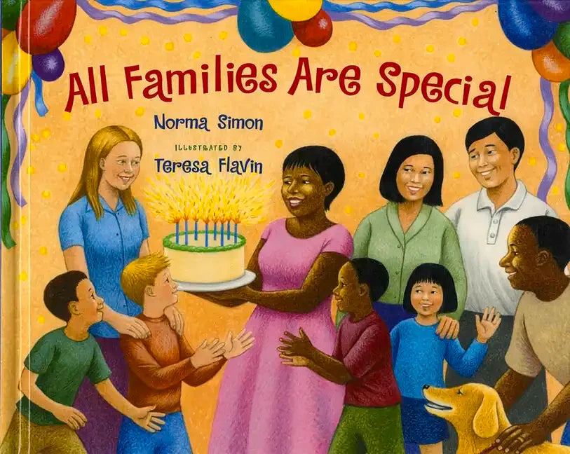 All Families Are Special - Hardcover