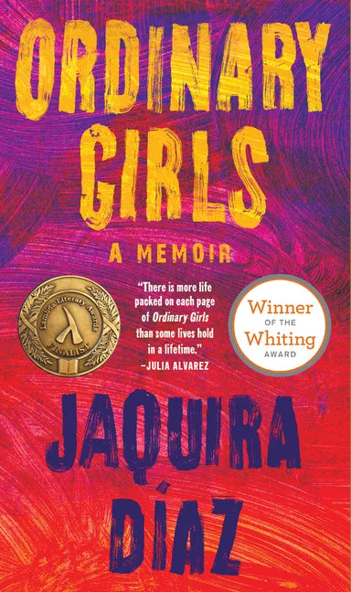 Ordinary Girls: A Memoir - Paperback