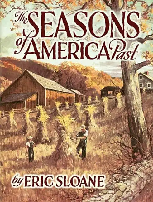 The Seasons of America Past - Paperback