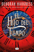 El Hijo del Tiempo / Time's Convert - Hardcover