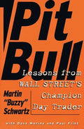 Pit Bull: Lessons from Wall Street's Champion Day Trader - Paperback