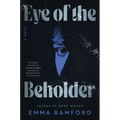 Eye of the Beholder - Hardcover
