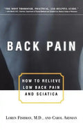 Back Pain: How to Relieve Low Back Pain and Sciatica - Paperback