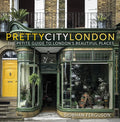 Prettycitylondon: The Petite Guide to London's Beautiful Places Volume 4 - Paperback
