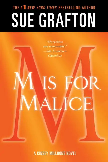 M Is for Malice: A Kinsey Millhone Novel - Paperback