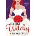 Extra Witchy - Paperback