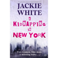A Kidnapping In New York - Paperback