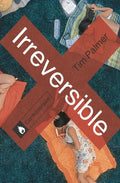 Irreversible - Paperback