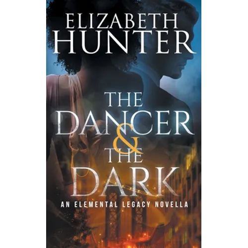 The Dancer and the Dark: A Paranormal Romance Novella - Paperback