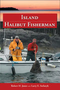 Island Halibut Fisherman - Paperback