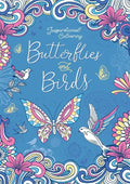 Butterflies and Birds: Inspriational Coloring Book for Adults - Paperback