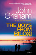 The Boys from Biloxi: A Legal Thriller - Paperback