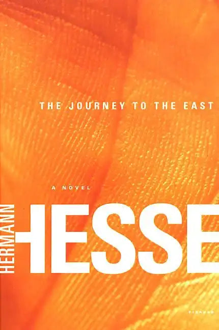 The Journey to the East - Paperback