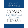 Co Las Personas Exitosas Piensan: Cambie Su Pensamiento, Cambie Su Vida - Paperback